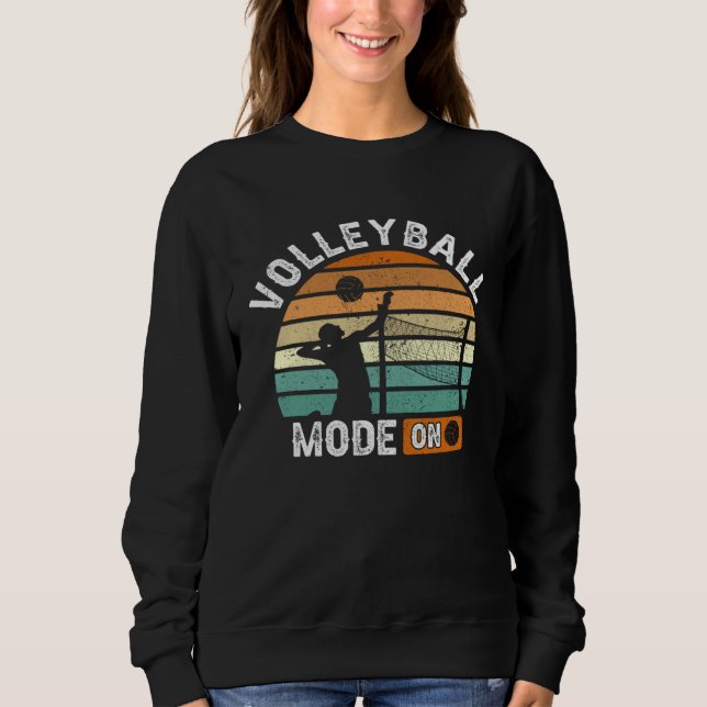Sweatshirt Women Volleyball Mode On  Retro VolleyGirl Vintage (Devant)