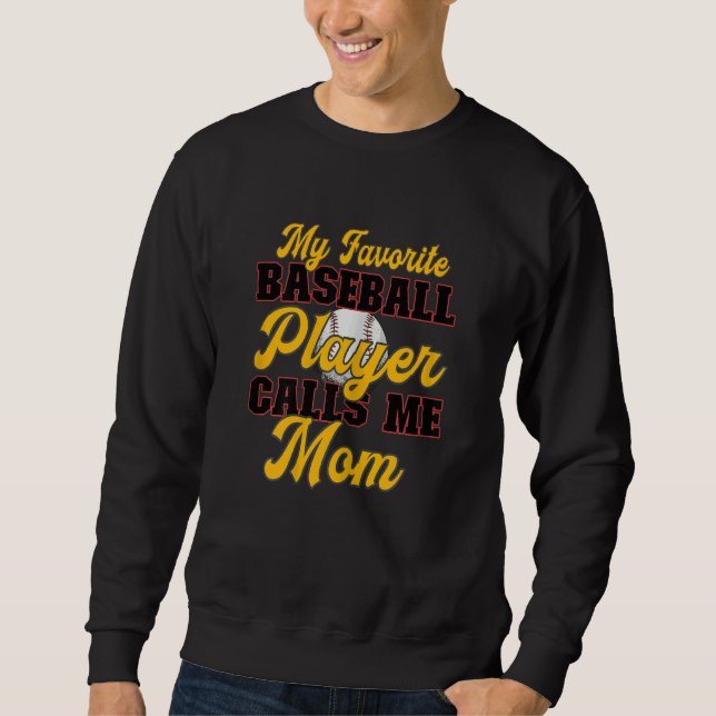 Sweatshirt Womens Baseball Mother My Favorite Player Calls Me (Devant)