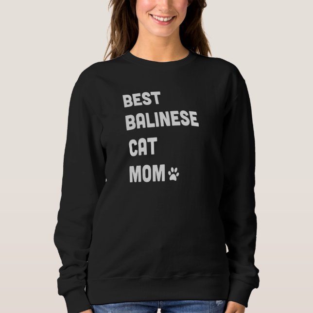 Sweatshirt Womens Best Balinese Cat Mom  Cat (Devant)