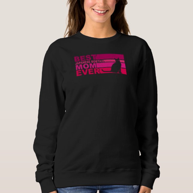 Sweatshirt Womens Best Japanese Bobtail Mom Ever (Devant)