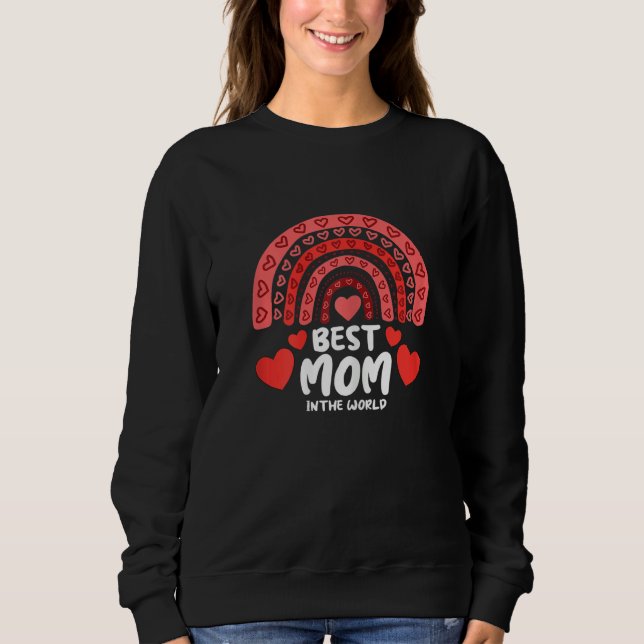 Sweatshirt Womens Best Mom In the World Valentines Day Cute B (Devant)