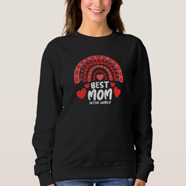 Sweatshirt Womens Best Mom In the World Valentines Day Cute B (Devant)