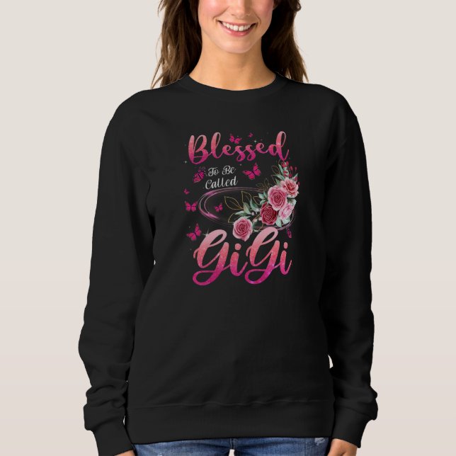 Sweatshirt Womens Blessed To Be Called Gigi Cute Girls Women  (Devant)