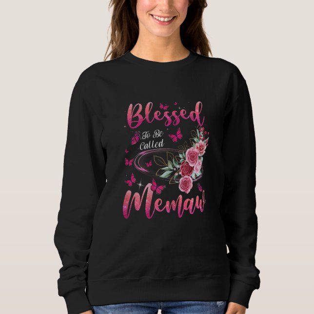 Sweatshirt Womens Blessed To Be Called Memaw Cute Girls Women (Devant)