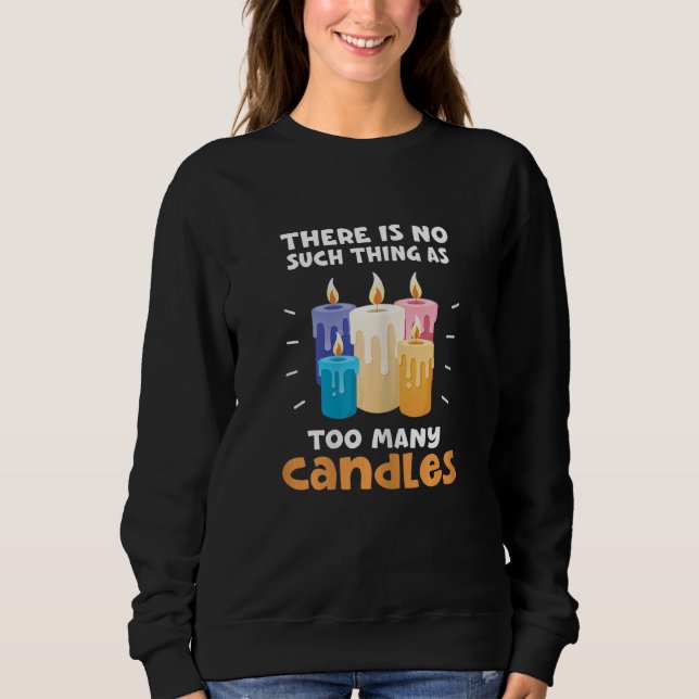 Sweatshirt Womens Candle Making Funny Candle Candlemaker (Devant)