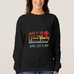 Sweatshirt Womens Caravan Rv Voyager Drôle Camper Hook It Up