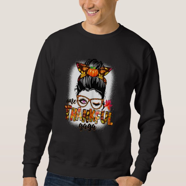 Sweatshirt Womens Cute One Thankful Gaga Messy Bun Fall Autum (Devant)
