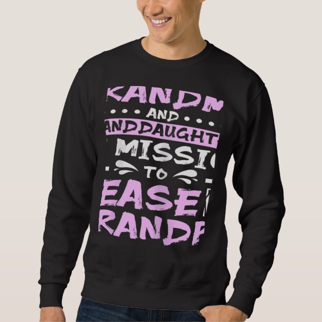 Sweatshirt Womens Grandma and granddaughter tease grandpa (Devant)