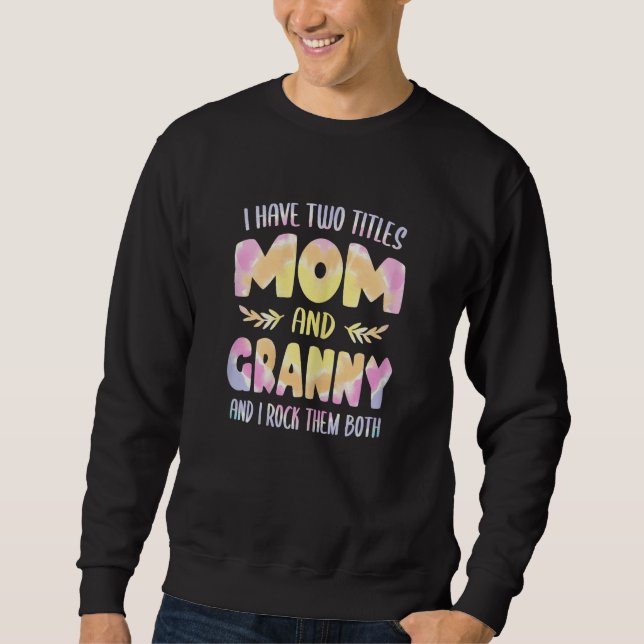 Sweatshirt Womens Granny idea for Women Grandma have two Titl (Devant)