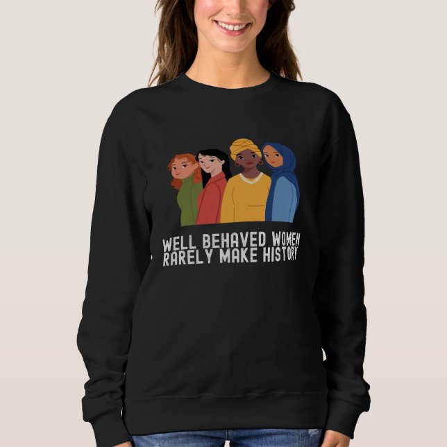 Sweatshirt Women's History Month  Outfit Quotes Family (Devant)