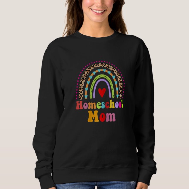 Sweatshirt Womens Homeschool Mom Leopard Rainbow Back To Scho (Devant)