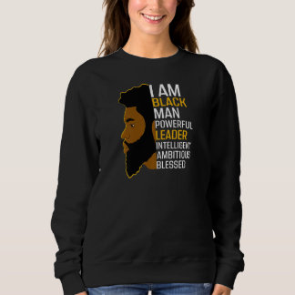 Sweatshirt Womens I Am Black Man Powerful Leader Black King A