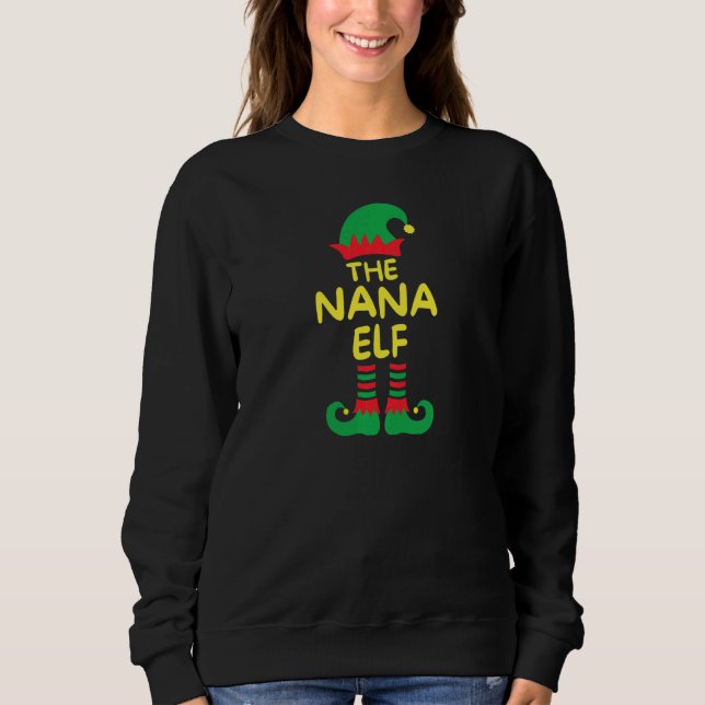 Sweatshirt Womens I'm Nana Elf Family Matching Group Christma (Devant)