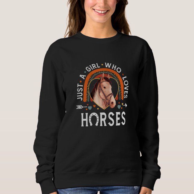Sweatshirt Womens Just A Girl Who Loves Horses Rainbow Appare (Devant)