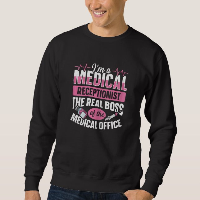 Sweatshirt Womens Medical Receptionist for a Healthcare Recep (Devant)