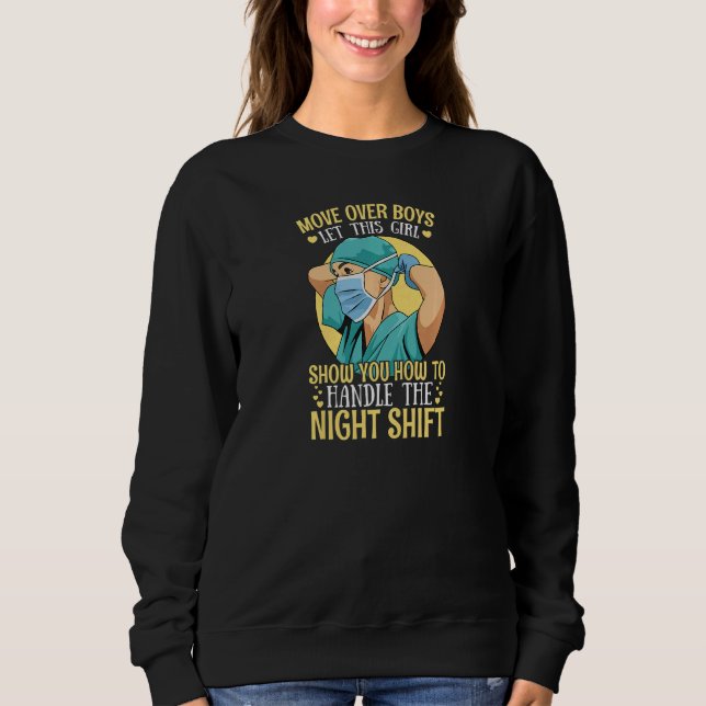 Sweatshirt Womens Night Shift Nurse Appreciation for a Nurse  (Devant)