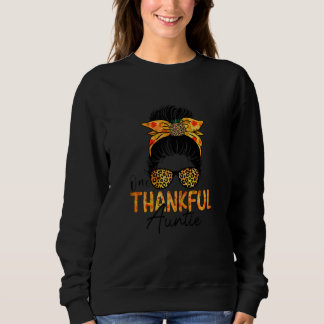 Sweatshirt Womens One Thankful Auntie Leopard Messy Bun Thank
