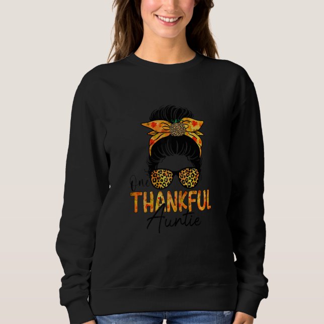 Sweatshirt Womens One Thankful Auntie Leopard Messy Bun Thank (Devant)