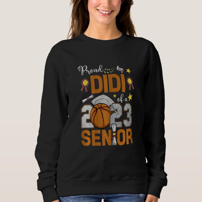 Sweatshirt Womens Proud Didi Of A 2023 Senior Basketball Grad (Devant)