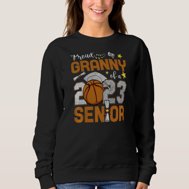 Sweatshirt Womens Proud Granny Of A 2023 Senior Basketball Gr (Devant)