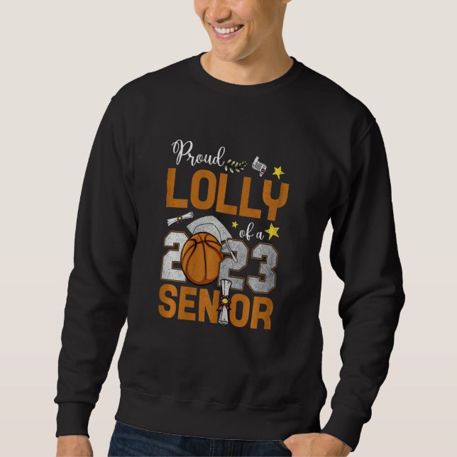 Sweatshirt Womens Proud Lolly Of A 2023 Senior Basketball Gra (Devant)