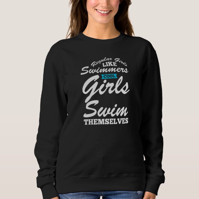 Sweatshirt Womens regular girls like swimming cool girl swim  (Devant)