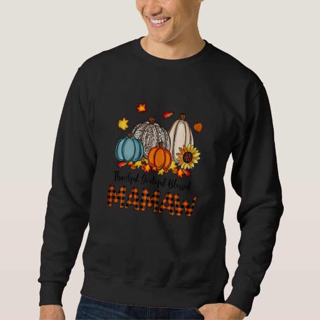 Sweatshirt Womens Thankful Grateful Blessed Mamaw Pumpkins Fa (Devant)