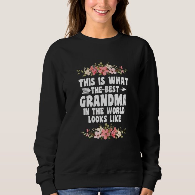 Sweatshirt Womens this is what the best grandma grandmother S (Devant)