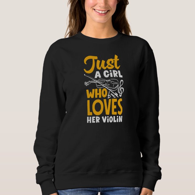 Sweatshirt Womens Viola Violinist Just A Girl Who Loves Her V (Devant)