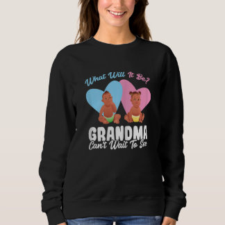 Sweatshirt Womens what will it be grandma Grandmother Grandma