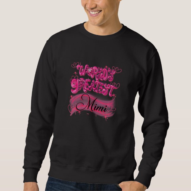 Sweatshirt Womens World's Greatest Mimi - Heart Art (Devant)