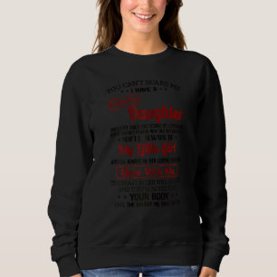 Sweatshirt Womens You Canu2019t J'Ai Un Daugh Fou