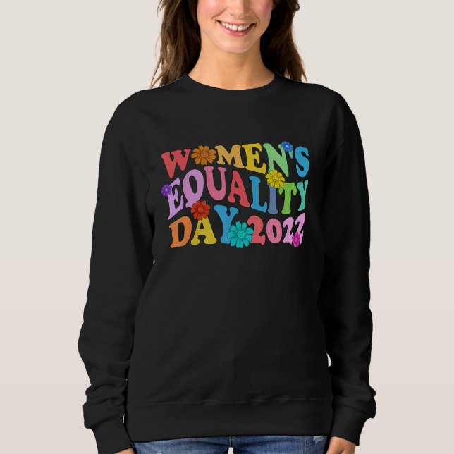 Sweatshirt Womenu2019s Equality Day 2022 August 26 Women Righ (Devant)