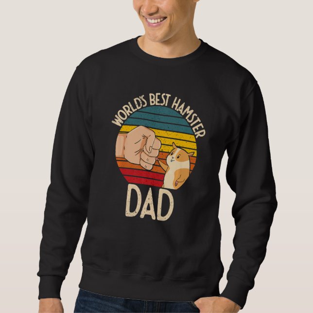Sweatshirt World's Best Hamster Dad Costume For Animal Lovers (Devant)
