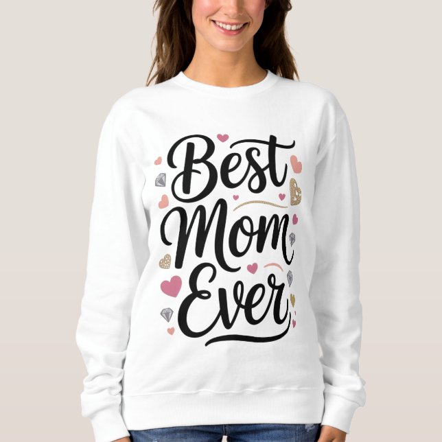 Sweatshirt World's Best Mom Diamonds (Devant)
