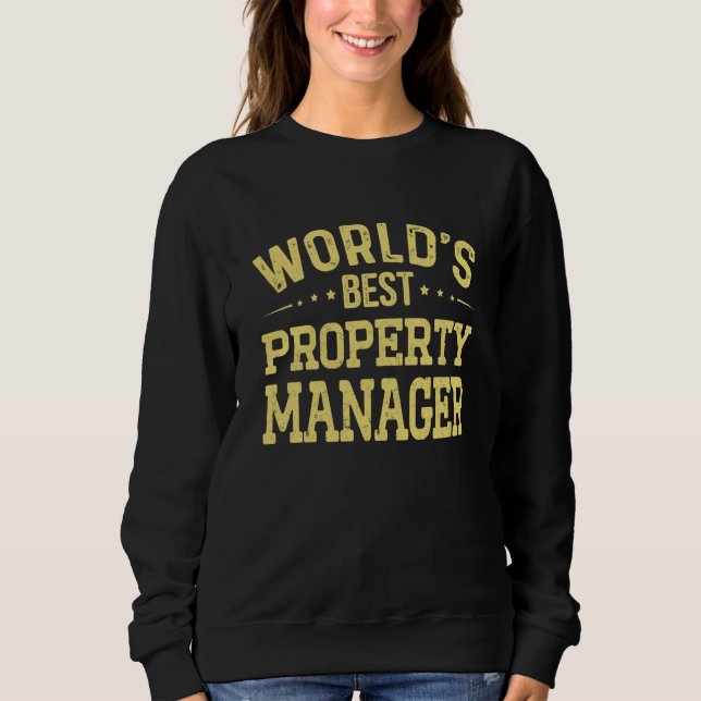 Sweatshirt World's Best Property Manager Job Title Property M (Devant)