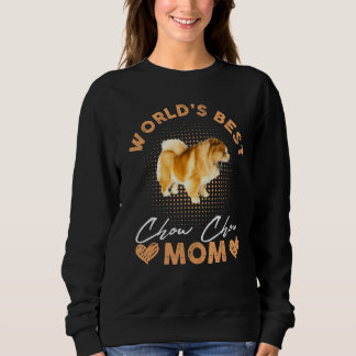 Sweatshirt Worldu2019s Meilleure Chow Chow Maman Chien Drôle 