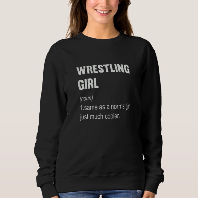 Sweatshirt Wrestling Girl Definition Wrestling  Women (Devant)