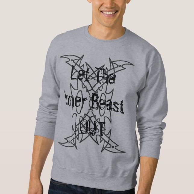 Sweatshirt Xiphos  Lâchez la bête intérieure... (Devant)