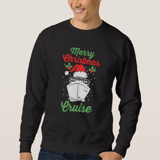 Sweatshirt Xmas Cruise Ship Sailing Vacation Family Christmas (Devant)