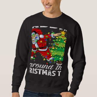 Sweatshirt Xmas Lights Santa Dabbing Around The Christmas Tre