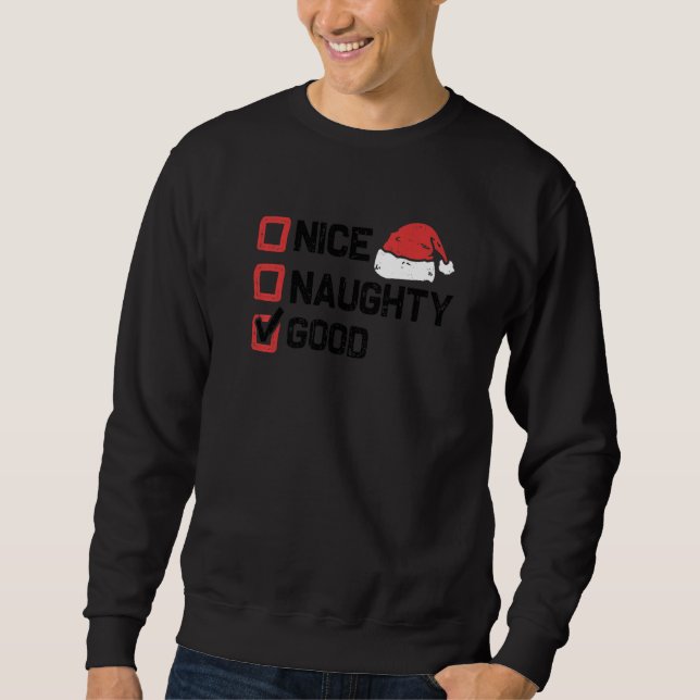 Sweatshirt Xmas Santa Nice Naughty Good Christmas List (Devant)