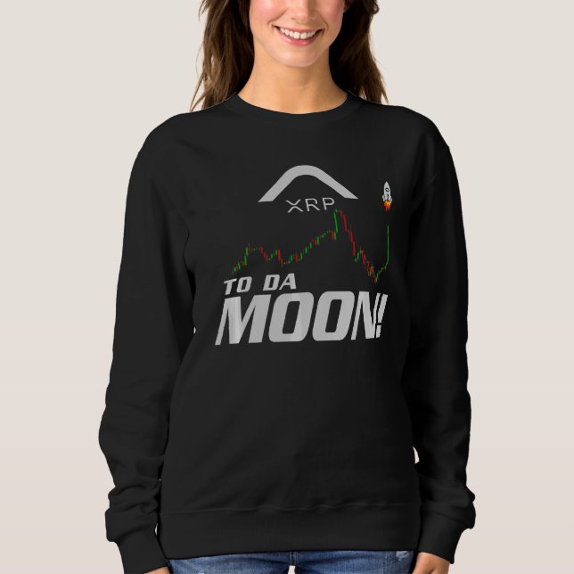 Sweatshirt Xrp To Da Moon Cryptomonnaie Trading Ripple Crypt (Devant)