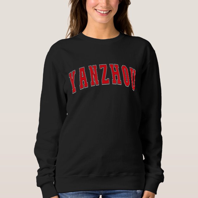 Sweatshirt Yanzhou China Proud Chinese Vacation Souvenir Yanz (Devant)