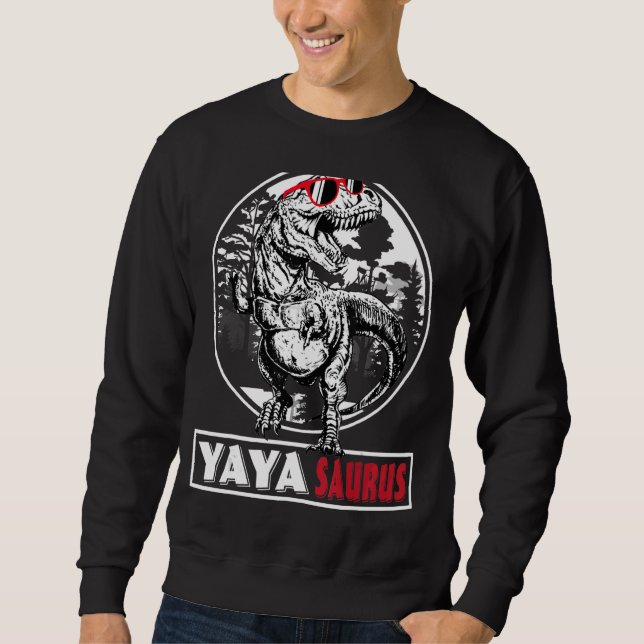 Sweatshirt Yayasaurus Dinosaur Yaya Saurus Grandma (Devant)