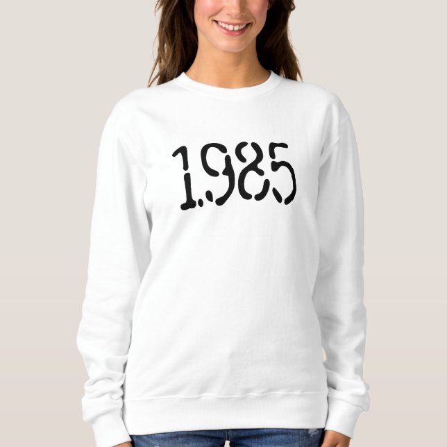 Sweatshirt Year Birthday | Custom Ink Bleed Effect Typography (Devant)