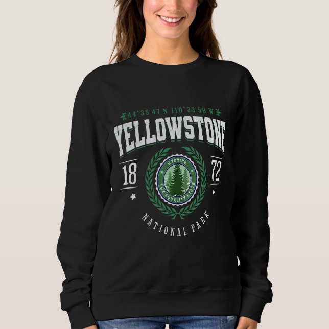 Sweatshirt Yellowstone National Park is Calling and I Must Go (Devant)