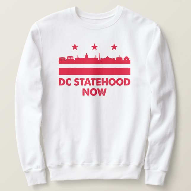 Sweatshirt Yes we can Washington Dc statehood now flag (Design devant)