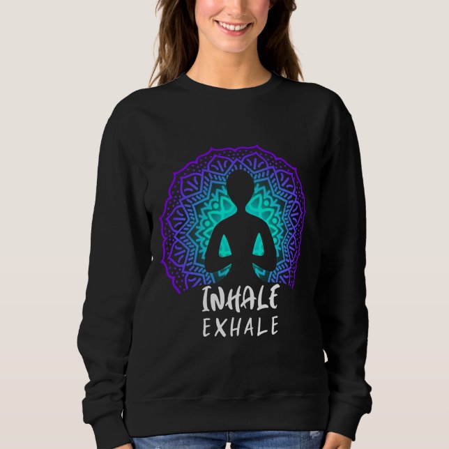 Sweatshirt Yoga Inhale Exhale (Devant)