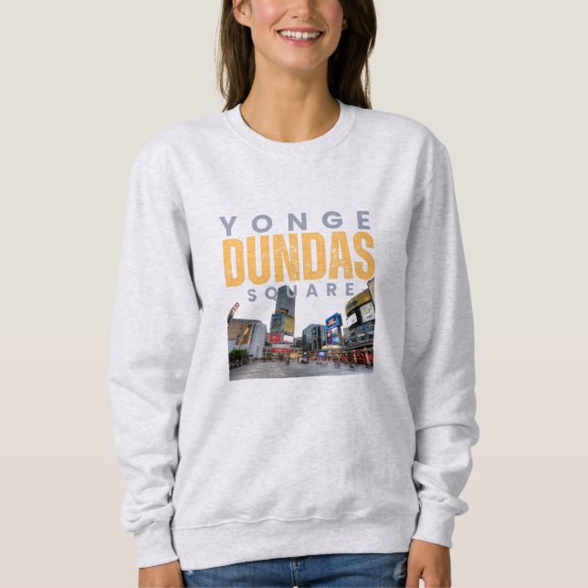 Sweatshirt Yonge-Dundas Carré Toronto (Devant)